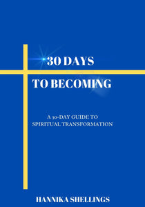 30 Days to Becoming